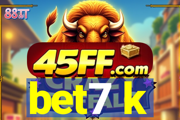 bet7 k